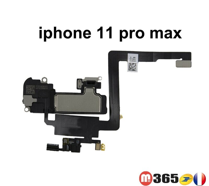 IPHONE 11 pro max  ÉCOUTEUR INTERNE + MICRO + CAPTEUR LUMIÈRE PROXIMITÉ pour iphone11pro max