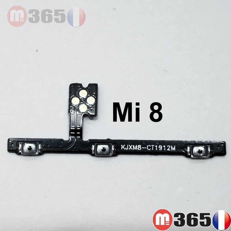 MI8 nappe POWER bouton ON/OFF volume xiaomi Mi 8 nappe demarrage (non redmi!!!)