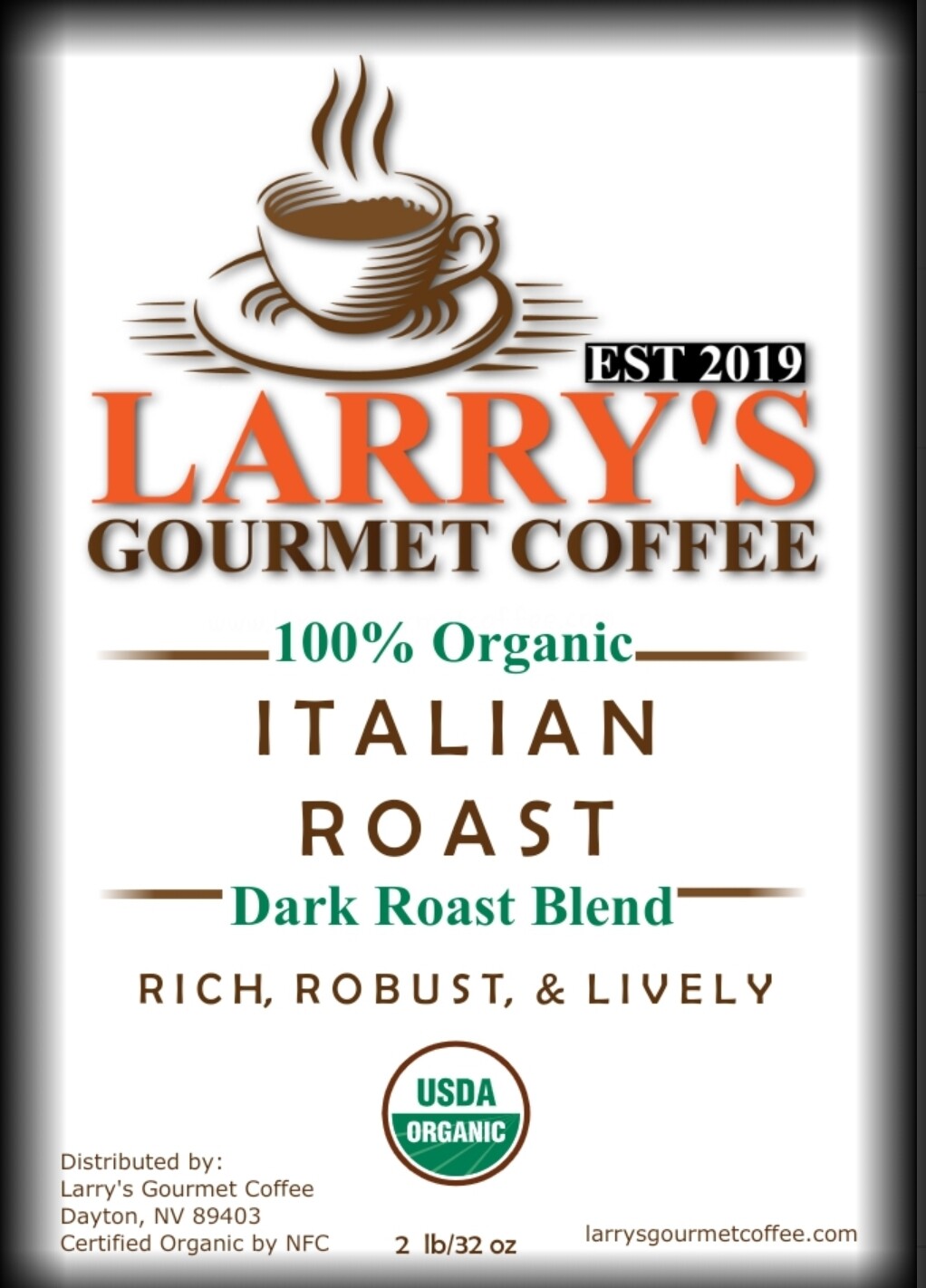 Larry's Gourmet Coffee - Italian Dark Roast (2lb bag)