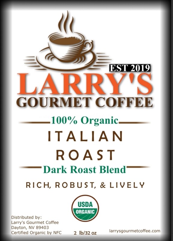 Larry's Gourmet Coffee - Italian Dark Roast (2lb bag)