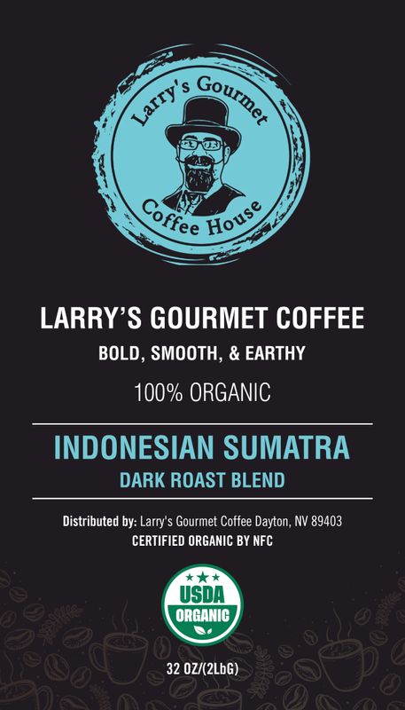 Larry's Gourmet Coffee - Sumatra Dark Roast (2lb bag)