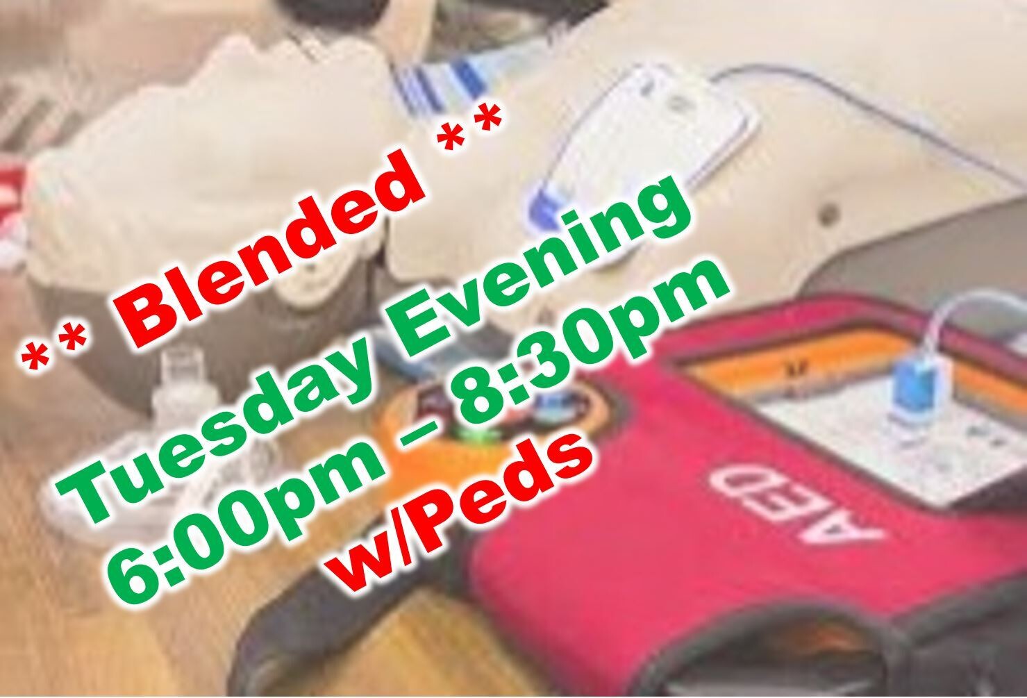Jul. 12th, 2022 (Tuesday) 6:00pm-8:30pm CPR Class