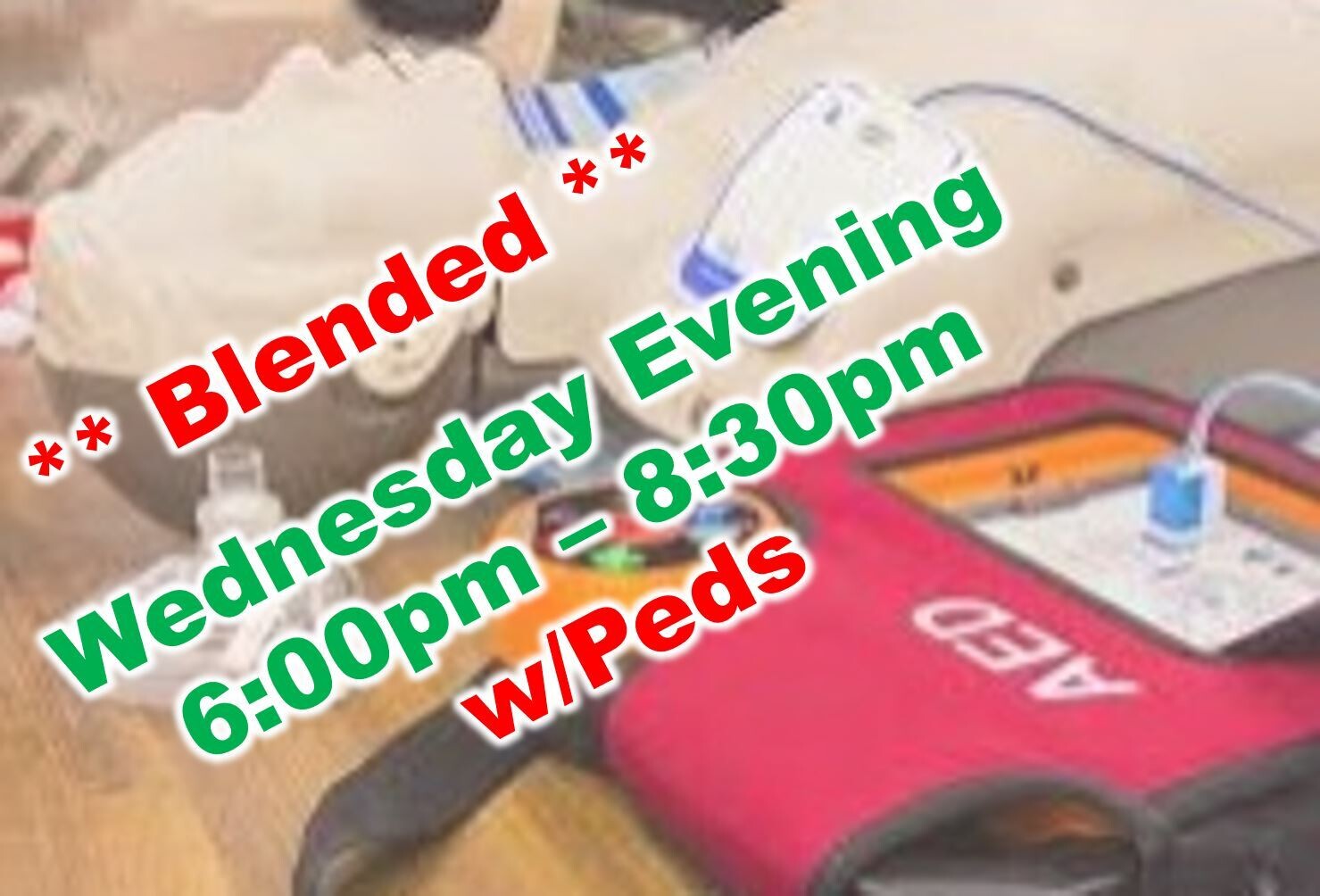 Feb. 15th, 2022 (Wednesday) 6:00pm-8:30pm CPR Class
