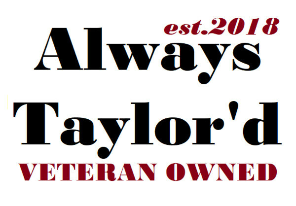 Always Taylor’d | Veteran Owned
