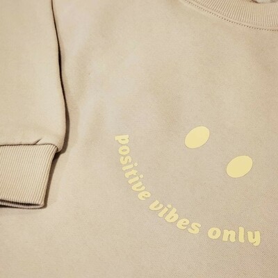 Positive Vibes Only _ Kid Sweatshirt Positive Vibes Only _ Kid Sweatshirt