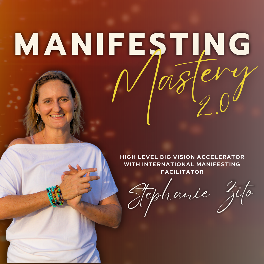 Manifesting Mastery: 12 Week Big Vision Accelerator
