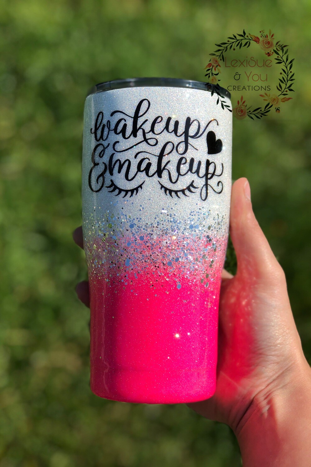 Wakeup &amp; Makeup Tumbler