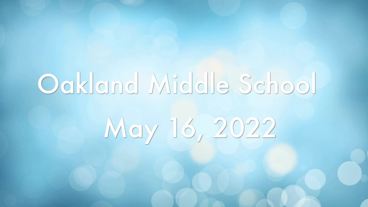 Oak-Land Middle School 7th Grade Choir Concert: May 16, 2022 (DVD/BR)