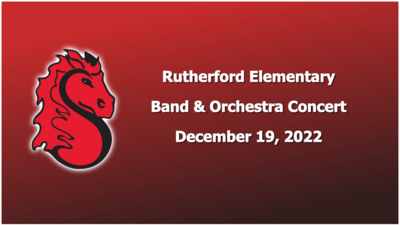 Rutherford Elementary Band & Orchestra Concert December 19, 2022 (Digital)