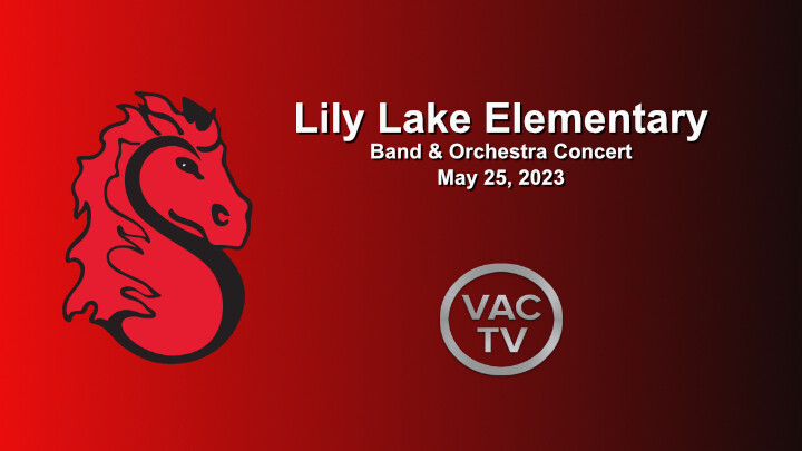 Lily Lake Elementary School Band &amp; Orchestra Concert May 25, 2023 (DVD/BR)