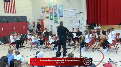 Andersen Elementary Band &amp; Orchestra Concert May 22, 2025 (Digital Download)