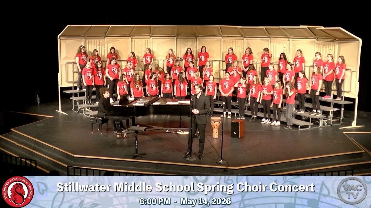 Stillwater Middle School Spring Choir Concert 6pm- May 14, 2026  (Digital Download)