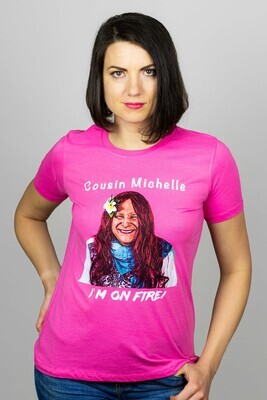 Cousin Michelle - Women's T-Shirt - Pink