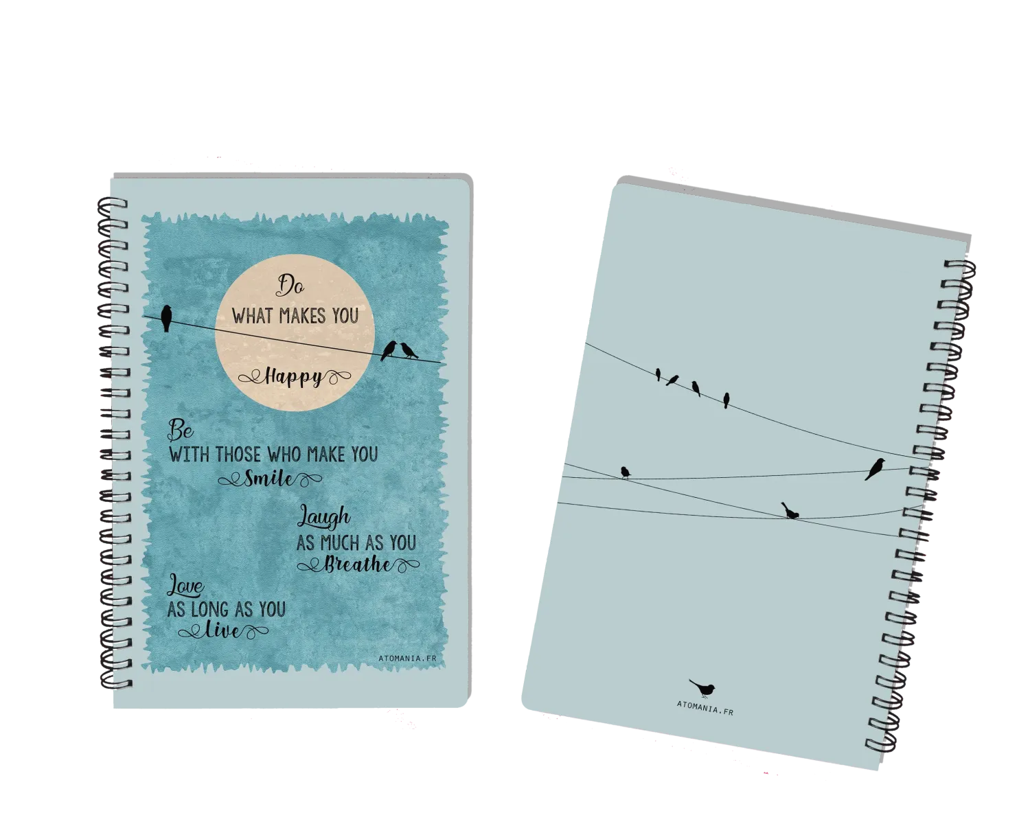 Cahier Inspirant 'Do what makes you happy', Design Original, Format A5 - Atomania.fr