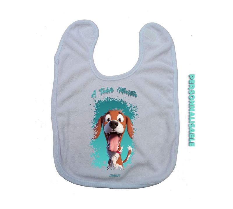 Bavoir Personnalisé "A table !" – Le Chien Affamé Qui Va Faire Sourire Bébé ! ?