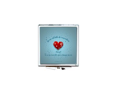 Miroir de Poche Personnalisé "La Vie est Faite de Rencontres" – Un Cadeau Inoubliable ?
