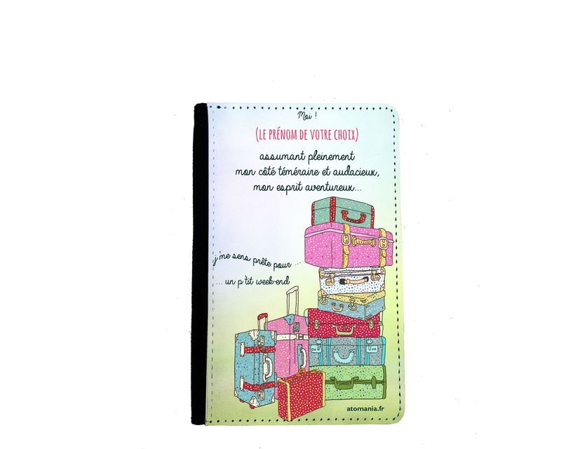 ? Étui de Passeport Personnalisable – "J’me sens prête pour un petit week-end"