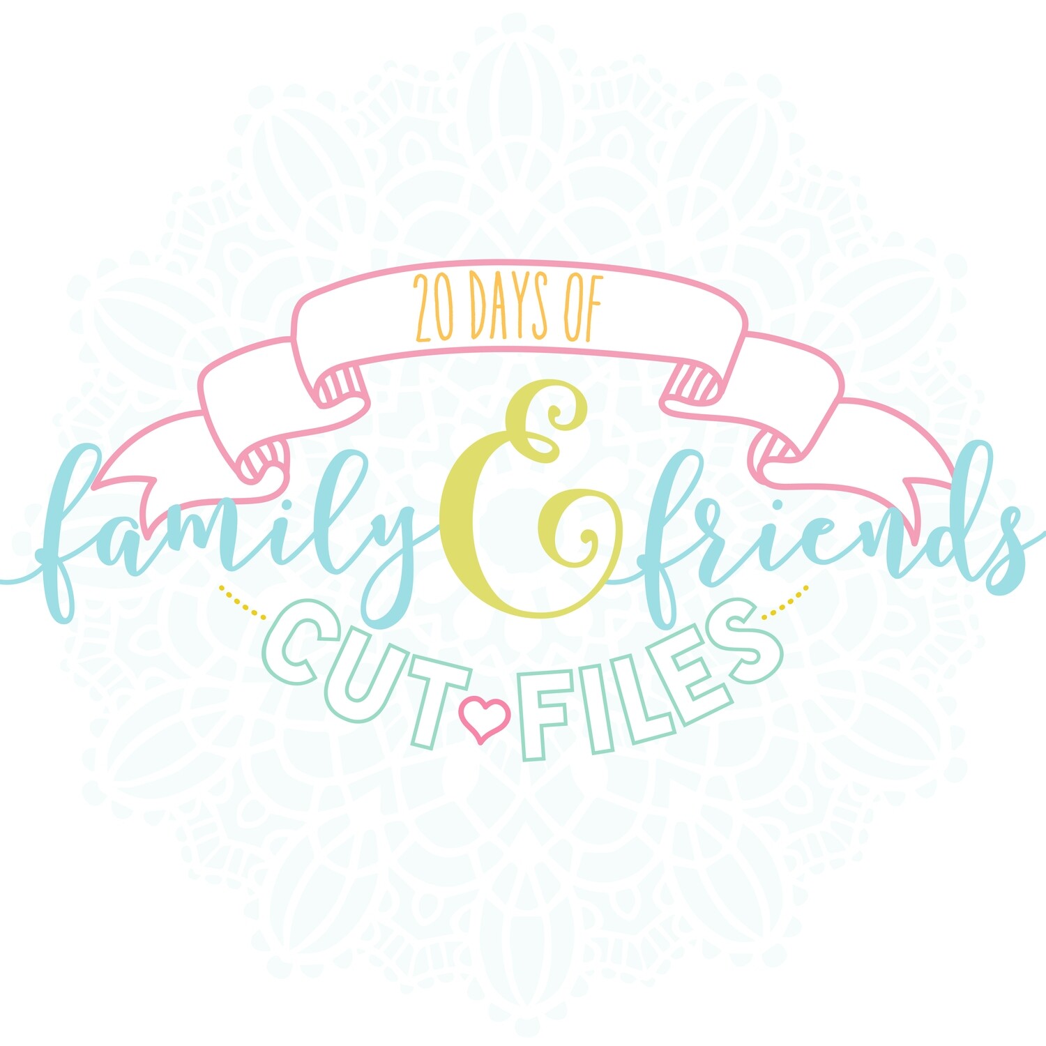 20 Family &amp; Friends Cut Files
