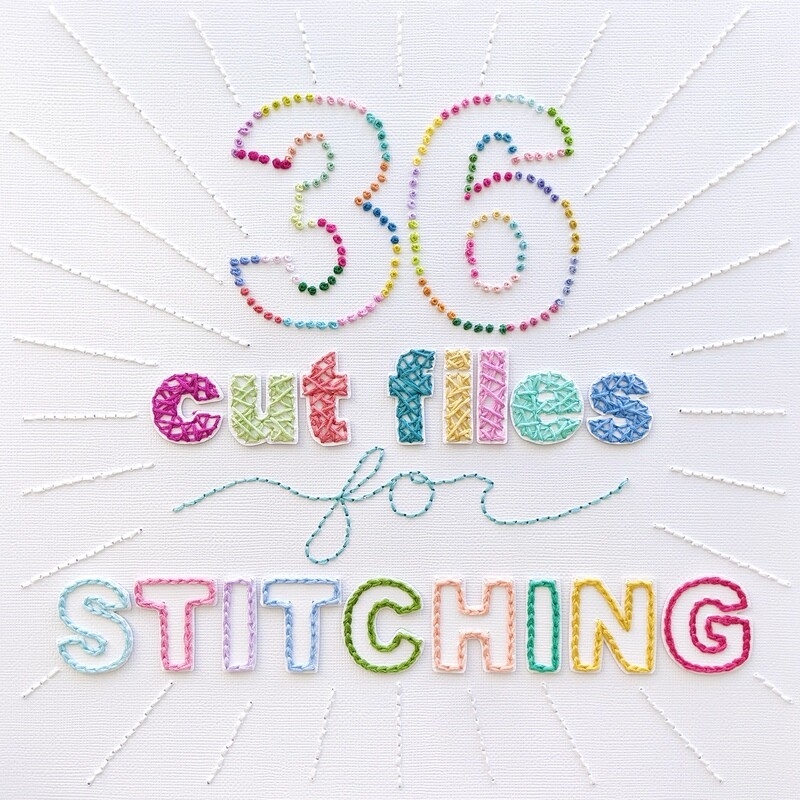 36 Cut Files for Stitching