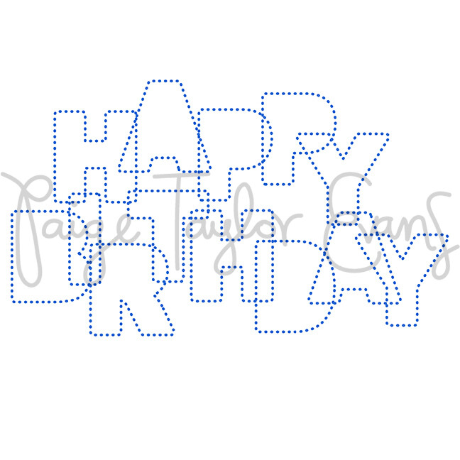Happy Birthday for Stitching Digital Cut File