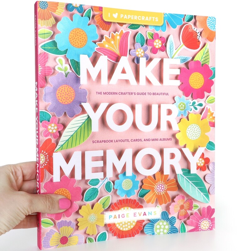 Make Your Memory Book by Paige Evans - Signed Copy