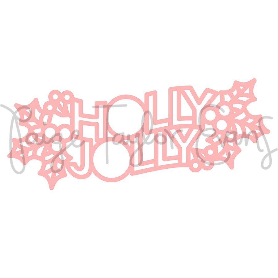 Holly Jolly Digital Cut File