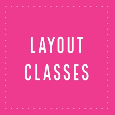 Layout Classes