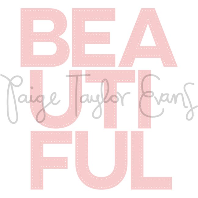 BEAUTIFUL with Stitching Holes Digital Cut File