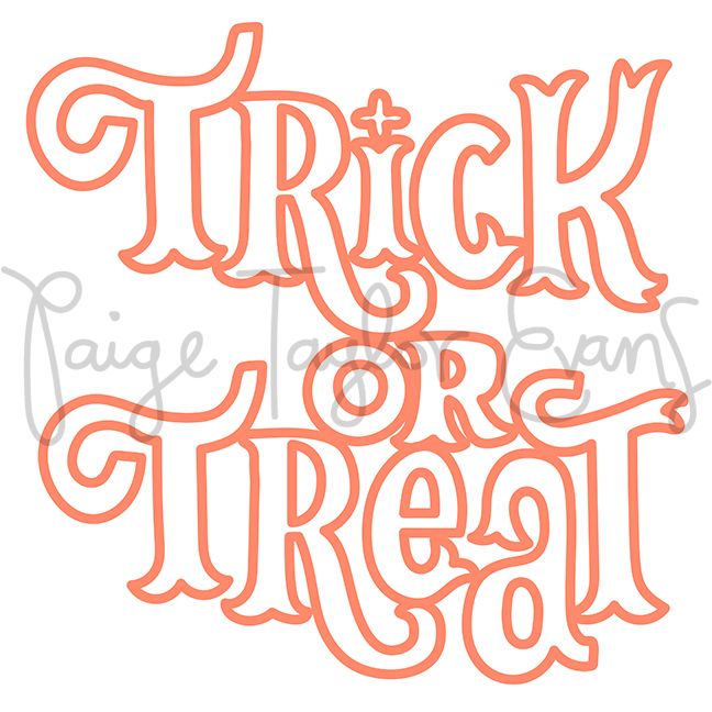 Trick or Treat Digital Cut File