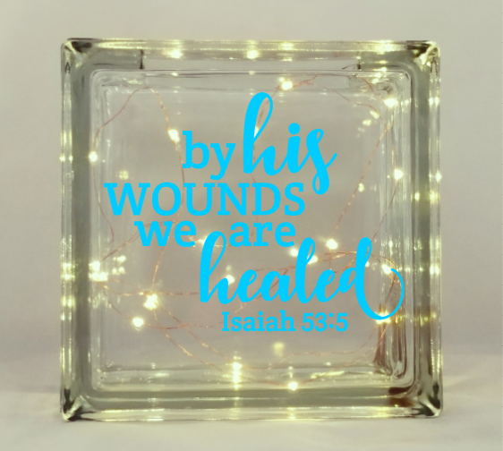 By His Wounds We Are Healed, Glass Block Easter Decor