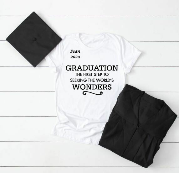 First Step to the World&#39;s Wonders Gradution Shirt