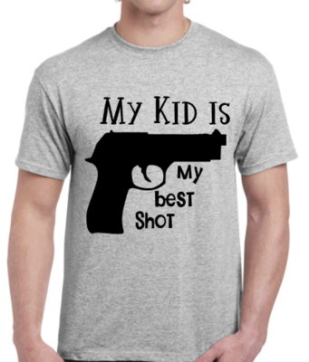 My Kid is My Best Shot Shirt for Dad