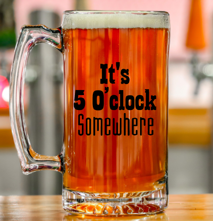 It&#39;s 5 O&#39;Clock Somewhere Beer Mug, Dad Gift