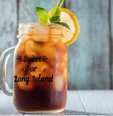 Sweet or Long Island Tea, Mason Jar Tea Glass