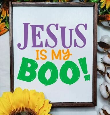 Jesus Is My Boo Wooden Halloween Sign