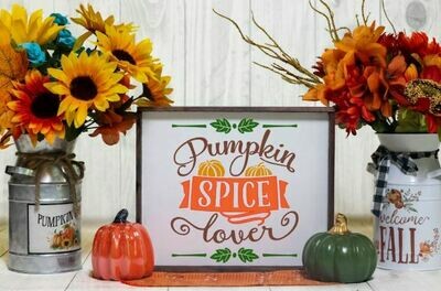 Pumpkin Spice Lover Wooden Sign