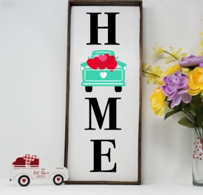 Old Truck Valentine's Home Sign, Wooden Farmhouse Sign