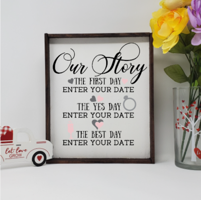Customizable Our Story Wooden Farmhouse Sign