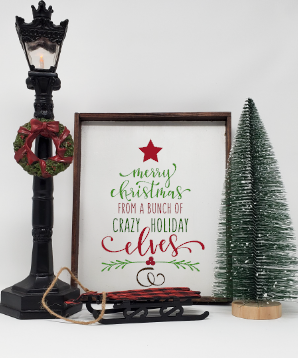 Handcrafted Wooden Farmhouse Crazy Elf Christmas Sign