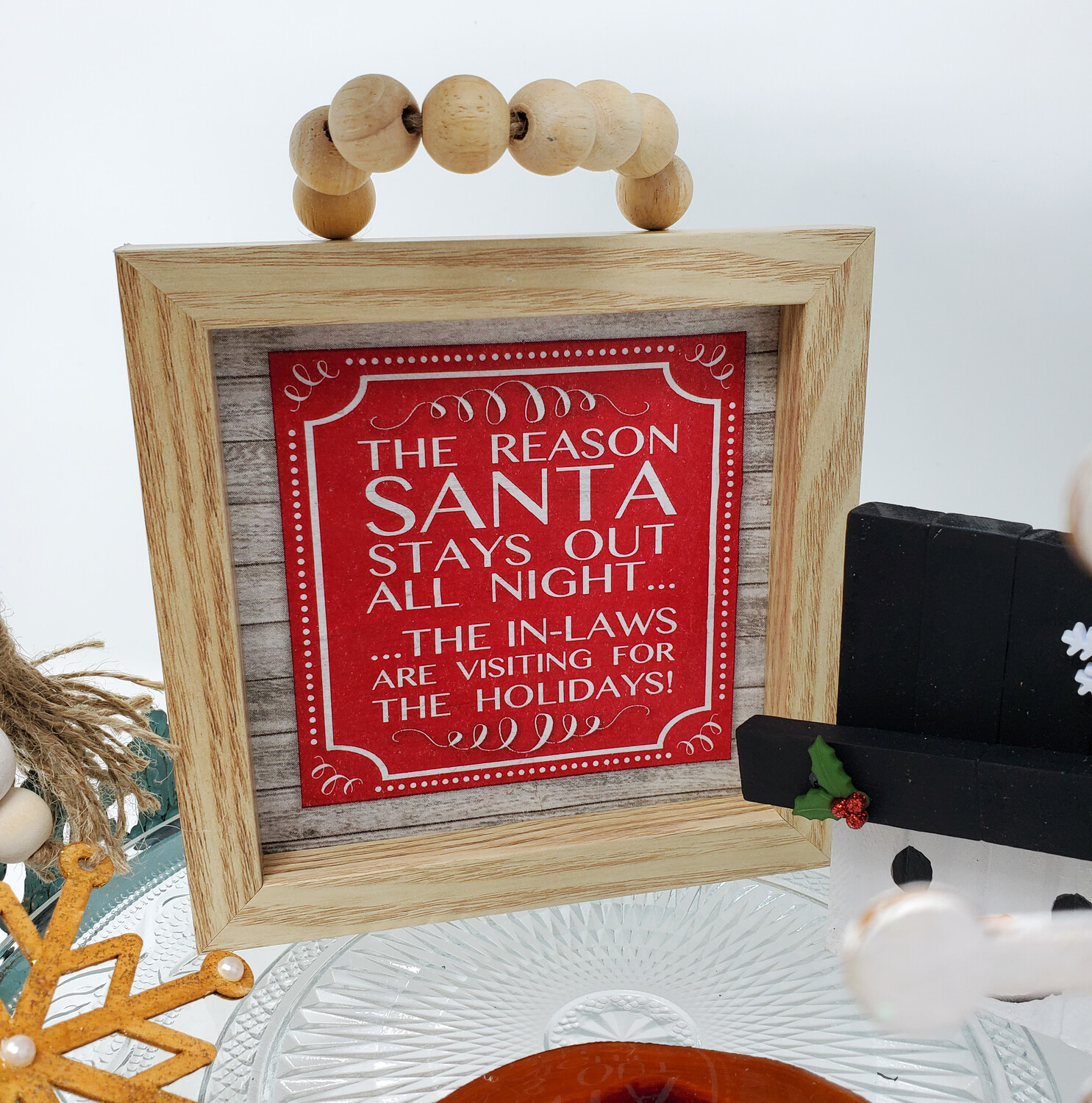 Funny Santa Christmas Sign