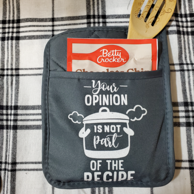 Pot Holder, Baking Gift Set, Your Opinion is Not Part of the Recipe, Christmas Gift, Best Friend Gift