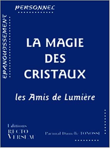 La magie des cristaux