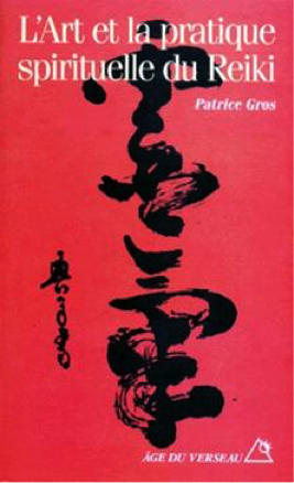L&#39;art et la pratique spirituelle du Reiki