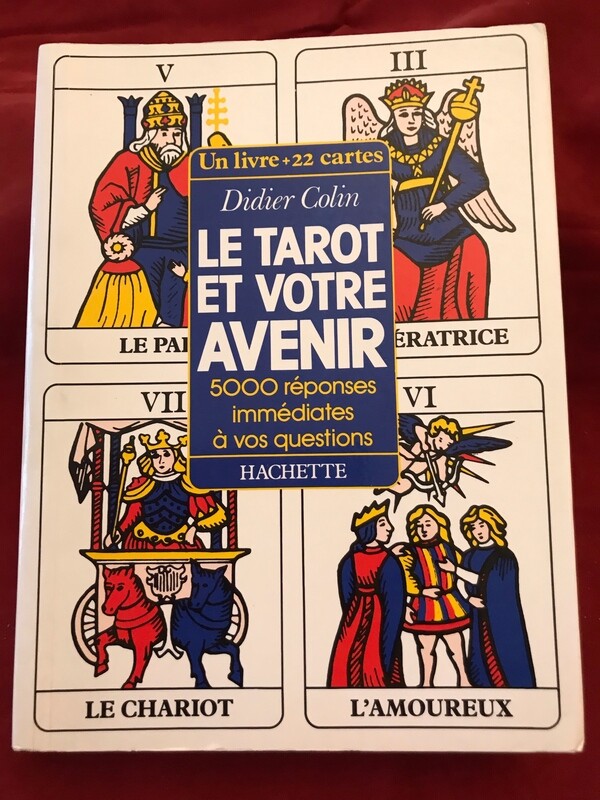 Le Tarot et votre avenir