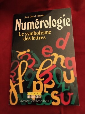 Numérologie, le symbolisme des lettres