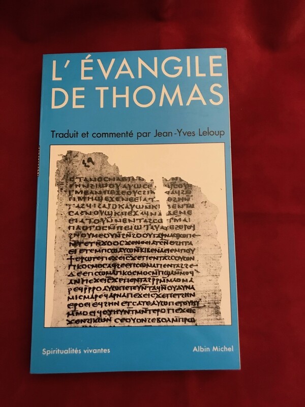 L&#39;Evangile de Thomas
