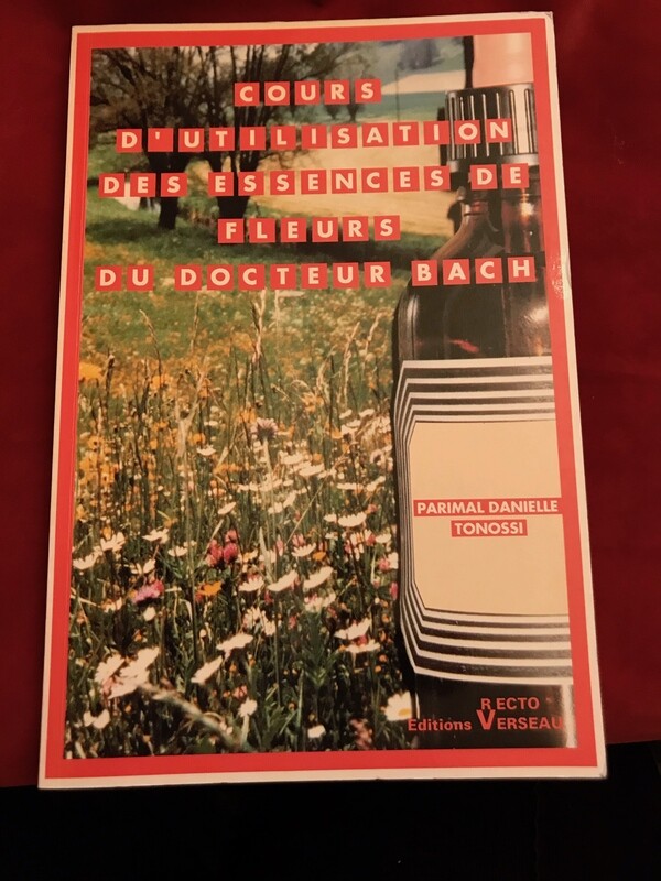 Cours d&#39;utilisation des essences de fleurs du Docteur Bach