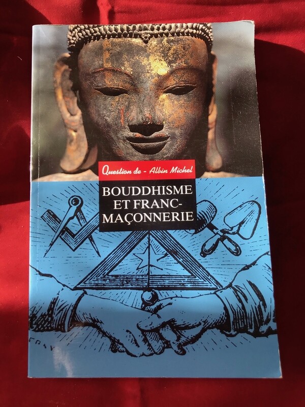 Bouddhisme et Franc-Maçonnerie