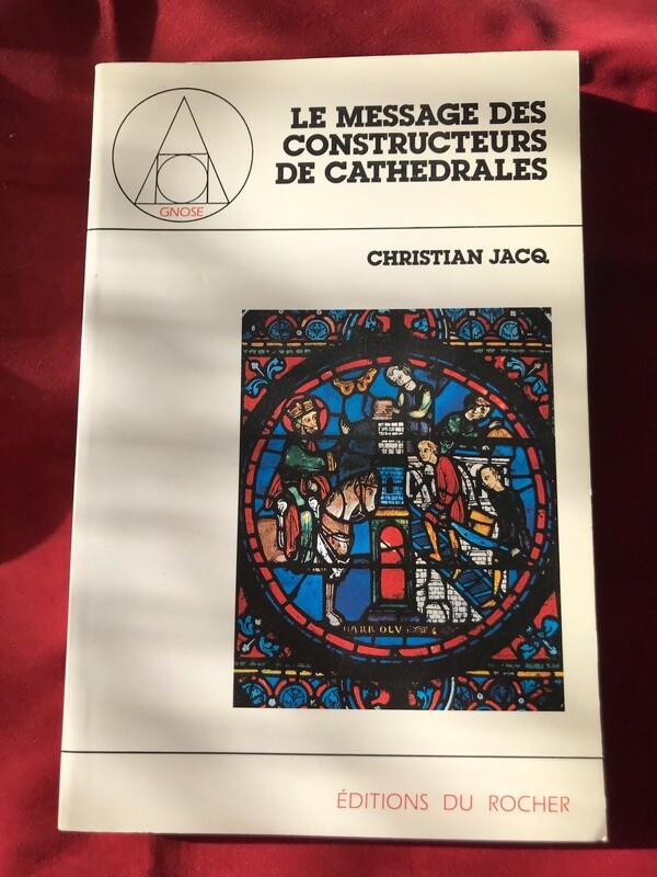 Le message des constructeurs de cathédrales