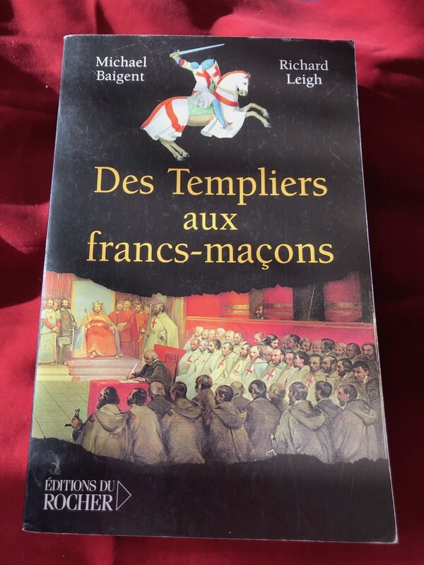 Des Templiers aux Francs-maçons